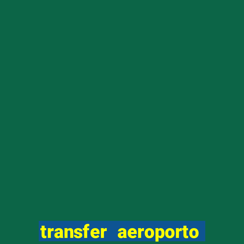 transfer aeroporto congonhas para porto de santos